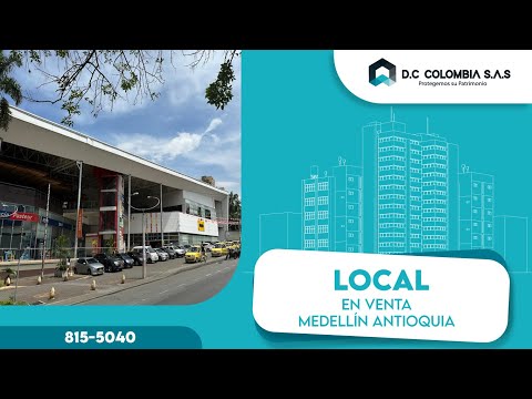 LOCAL EN VENTA CENTRO COMERCIAL GRAN VÍA MEDELLÍN