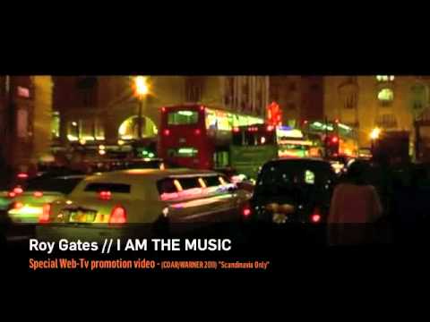 ROY GATES   I AM THE MUSIC