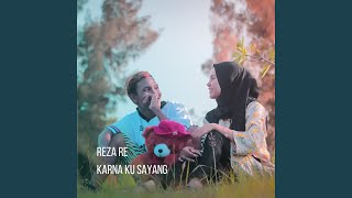 Download lagu Karna Ku Sayang mp3