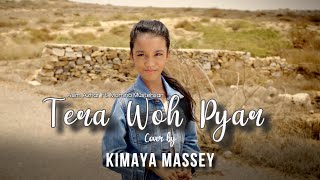 Tera Woh Pyar (Nawazishein) | Acoustic Version | Kimaya Massey | Asim Azhar | Momina Mustehsan