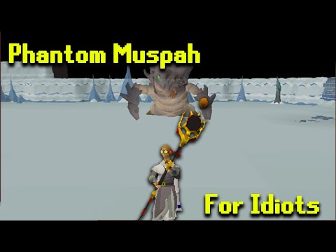 Phantom Muspah Guide For Idiots