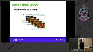 The Rise and Fall and Rise of JPEG2000 | FOSDEM 2020