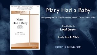 MARY HAD A BABY - Christmas Spiritual/Arr. Lloyd Larson
