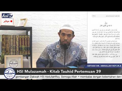 Kajian Mulazamah - Kitab Tauhid Pertemuan ke 39