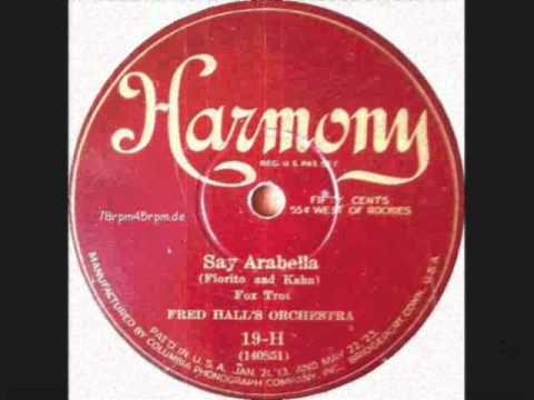 Say Arabella   Fred Sugar Hall