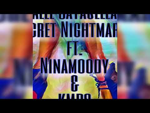 Alle Satasella - Secret Nightmares ft. Ninamoody & KMRS