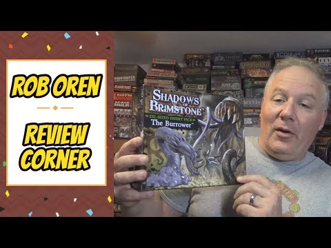 Rob's Review - Shadows of Brimstone: The Burrower XXL Enemy Pack