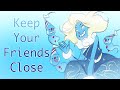 Keep Your Friends Close EPIC The Musical ANIMATIC