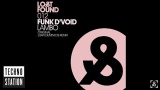 Funk D'void - Lambo (Juan Deminicis Remix)