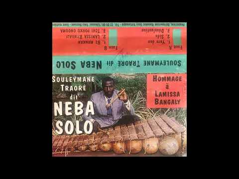 (1996) Neba Solo - Hommage à Lamissa Bangaly [Full Cassette Rip]