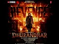 Satinder S Jaiye Sajana Dhurandhar The Revenge Ranveer Singh Aditya Dhar Jio Studios