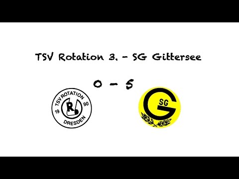 TSV Rotation Dresden 3. -  SG Gittersee    0:5