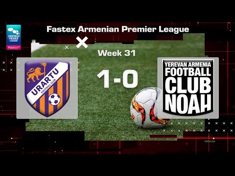 Urartu - Noah 1:0, Fastex Armenian Premier League 2022/23, Week 31