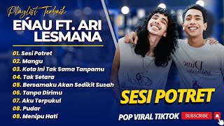 Download lagu eńau feat. Ari Lesmana - SESI POTRET - MANGU - KOTA INI TAK SAMA TANPAMU || LAGU POP TERBARU 2026 mp3 Download lagu eńau feat. Ari Lesmana - SESI POTRET - MANGU - KOTA INI TAK SAMA TANPAMU || LAGU POP TERBARU 2026 mp3