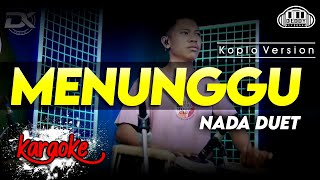 Download lagu MENUNGGU KARAOKE NADA DUET VERSI KOPLO HIGH QUALITY AUDIO CLARITY mp3