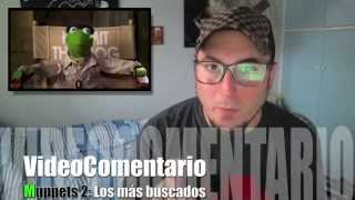 VideoComentario: Muppets 2 - Los más buscados