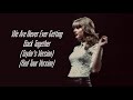 Taylor Swift - We Are Never Ever Getting Back Together (Taylor's Version) (Red Tour Version)