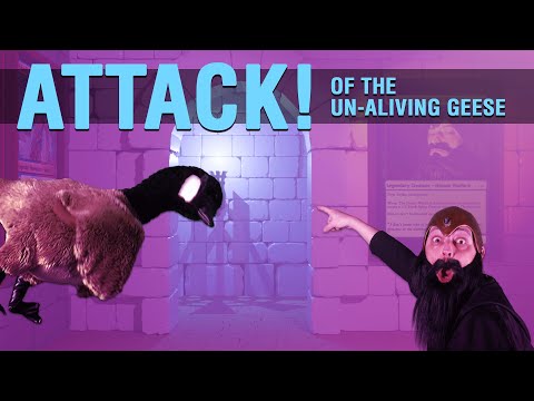 SE02EP02 - Attack of the un-aliving geese!