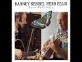 Barney Kessel & Herb Ellis ~ Dearly Beloved