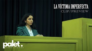 La Víctima Imperfecta - Clip/Preview