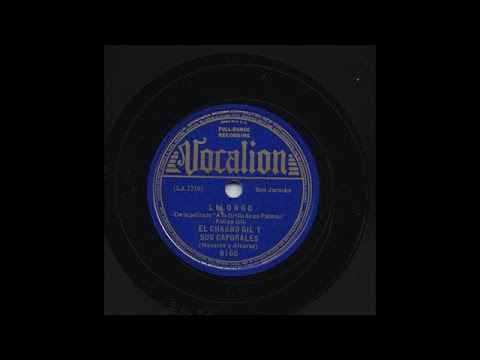 El Charro Gil - Lilongo - Vocalion 9160