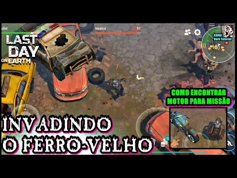 ●INVADINDO O FERRO-VELHO😱 COMO ENCONTRAR MOTOR PARA MISSÃO👁 Last Day On Earth