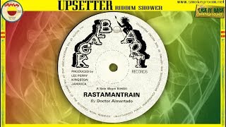 RASTAMAN TRAIN  ⇒Alternate Discomix⇐ ⬥Raphael Green & Dr Alimantado⬥