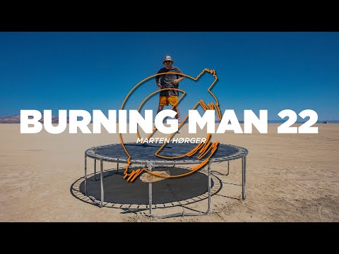 LIFE IS GØØD: 24H @ BURNING MAN 2022