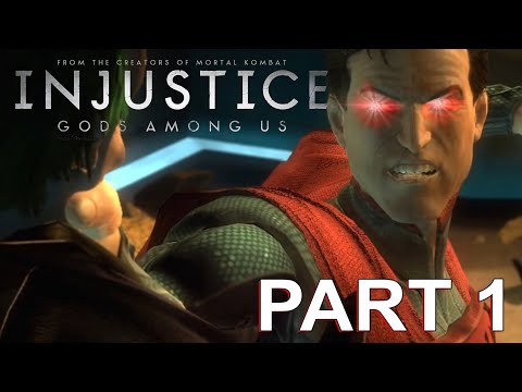 INJUSTICE GODS AMONG US  Part 1 Gameplay Walkthrough FULL GAME
