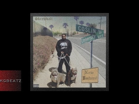 Skrewball - New Westcoast [Prod. By Larry Jayy] [New 2015]
