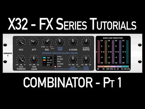 Behringer X32 Effects Tutorial – Combinator Multi-Band Compressor Part 1