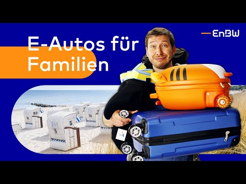 Die Top 5 Elektroautos für Familien 🚗 | EnBW E-Wissen