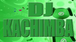 dj kachimba reggaeton mix 02