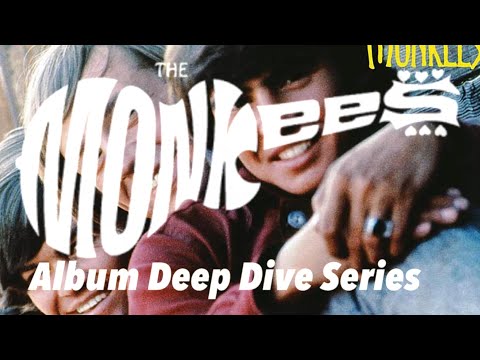 The Monkees Album Deep Dives #1: The Monkees