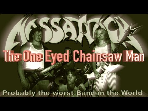 MassattacK - DEMO 1985 - The One Eyed Chainsaw Man