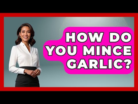 How Do You Mince Garlic? - The Skillful Chef