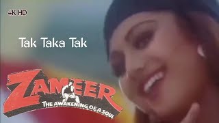 Tak Taka Tak || ZAMEER || Sanjay Kapoor&Silpha Shetty || Full Video Song