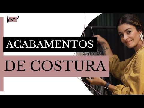 ACABAMENTOS DE COSTURA