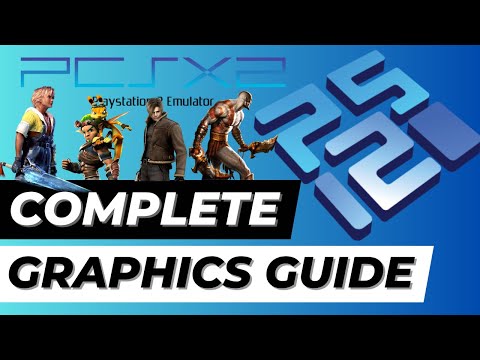 PCSX2 NEW Complete Graphics Guide | PlayStation 2 Emulator | Best Settings Tutorial