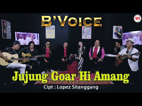 B'VOICE - JUJUNG GOAR HI AMANG [Official]
