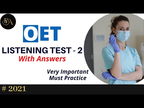 OET 2.0 Listening Test - 2 With Answers | 2021 | OET Listening Sample For Nurses