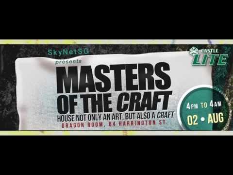 Masters of the Craft - #MOTC  2 August @ Dragon Room
