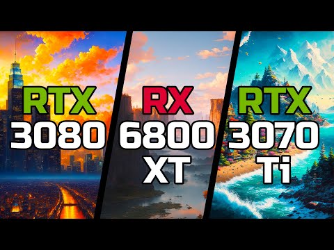 RTX 3080 vs RX 6800 XT vs RTX 3070 Ti - Test in 12 Games
