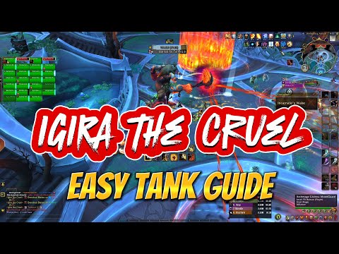 IGIRA the Cruel TANK Guide - Amirdrassil 10.2 Raid Guide for Beginners