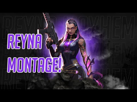 ULTIMATE REYNA MAYHEM | MONTAGE