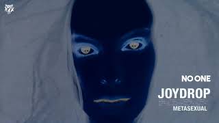 Joydrop - No One