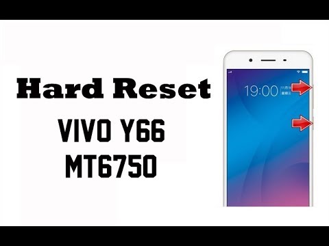 Hard Reset VIVO Y66 MT6750