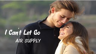 I Can´t Let Go - Air Supply (tradução) HD