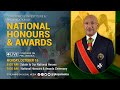The National Honours and Awards Ceremony - October 16, 2023