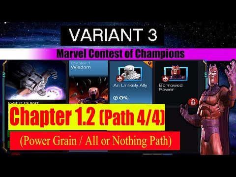 Variant 3 Ch 1.2 Path 4/4 (Power Grain/All or Nothing Path) - Marvel Contest of Champions